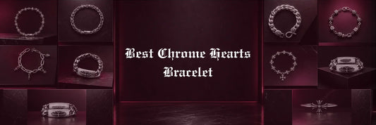 Best Chrome Hearts Bracelet