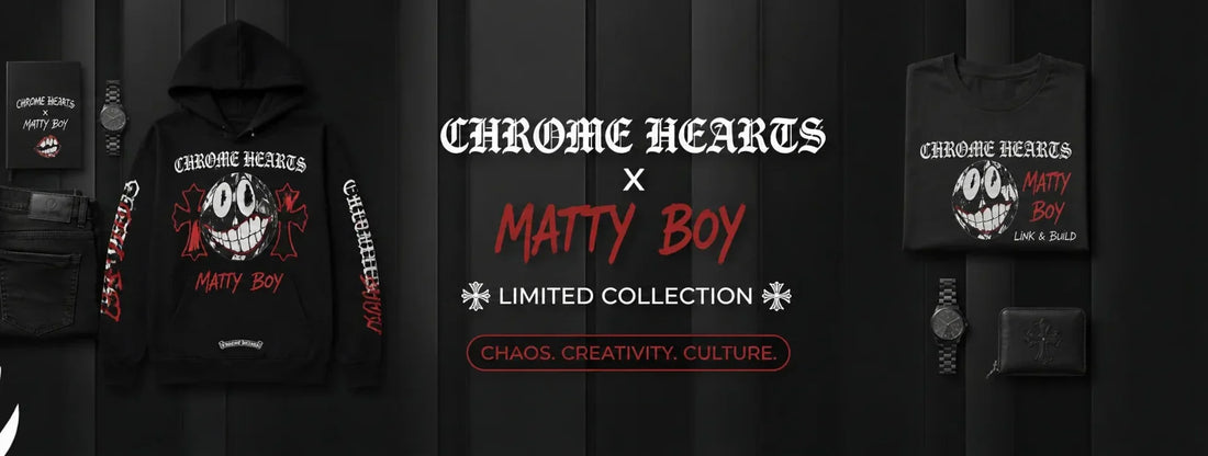 Chrome Hearts x Matty Boy