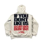 Hellstar If You Dont Like Us Beat Us Hoodie